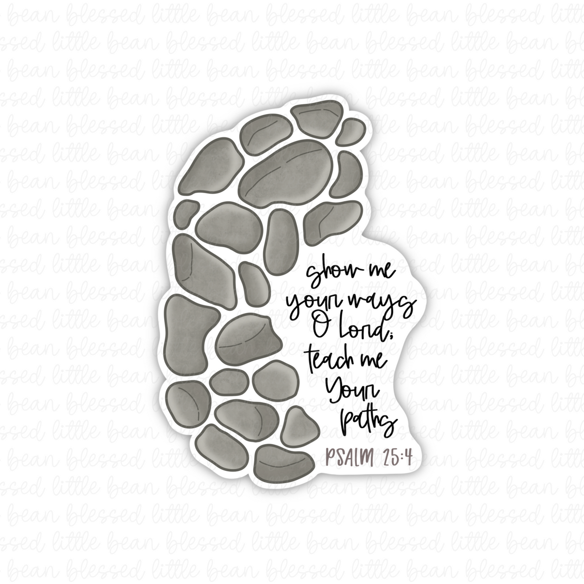 Show Me Your Ways (sticker/magnet)