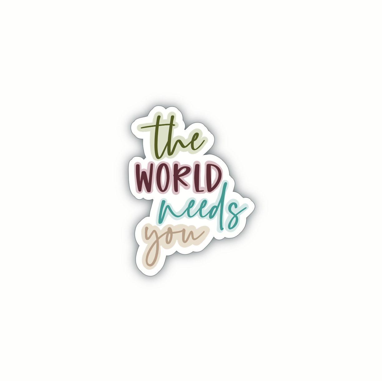 The World Needs You (sticker)