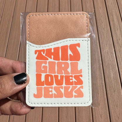 This Girl Loves Jesus Phone Wallet