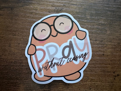 Pray Without Ceasing Beanjamin (sticker)