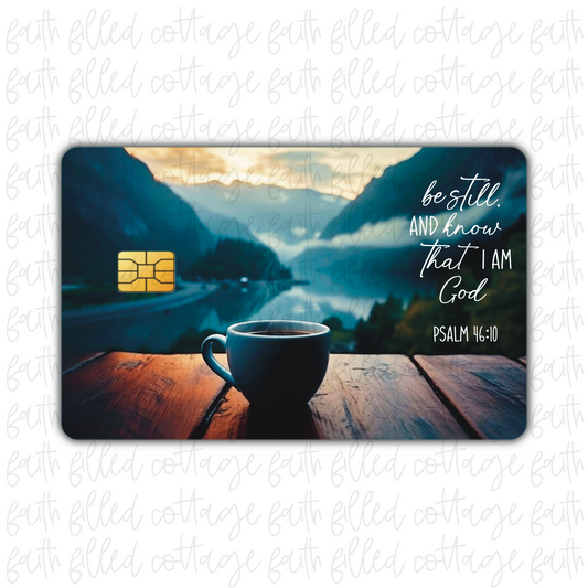 Be Still Coffee (debit card skin)