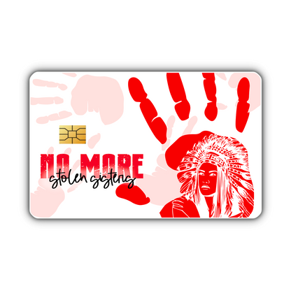 No More Stolen Sisters (debit card skin)