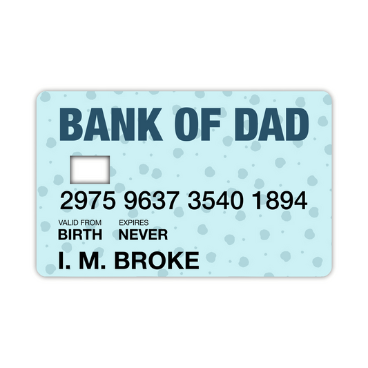 Bank Of Dad (debit card skin)