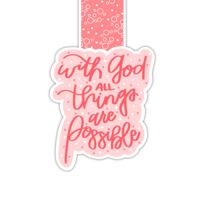 With God All Things Are Possible (magnetic bookmark)