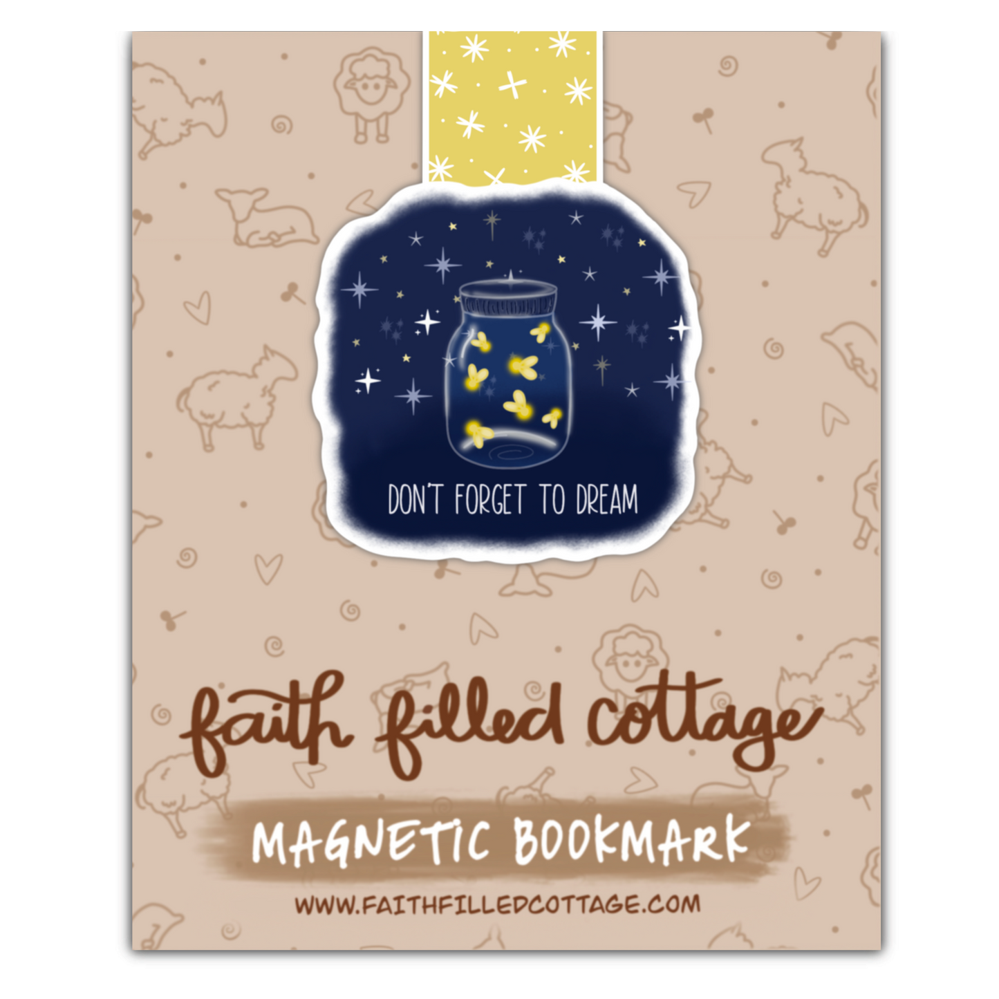 Don't Forget To Dream (magnetic bookmark)
