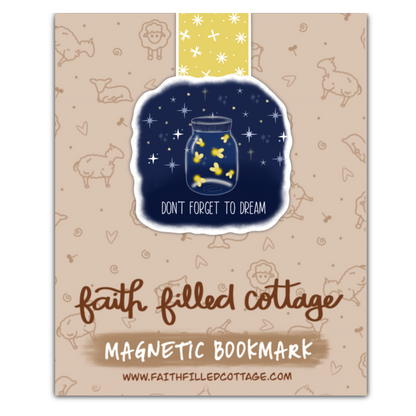 Don't Forget To Dream (magnetic bookmark)