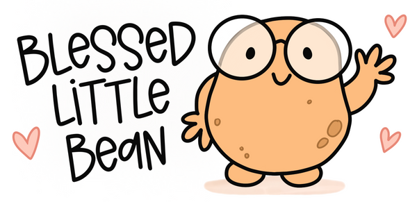 Blessed Little Bean