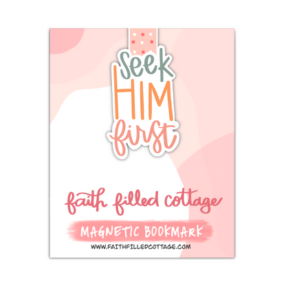 Seek Him First (magnetic bookmark)