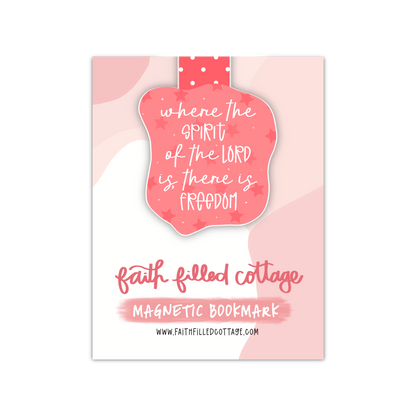 Where The Spirit Of The Lord Is (magnetic bookmark)