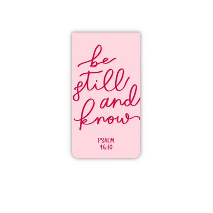 Be Still And Know (magnetic bookmark) - 2 colors