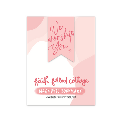 We Worship You (magnetic bookmark) - redesign