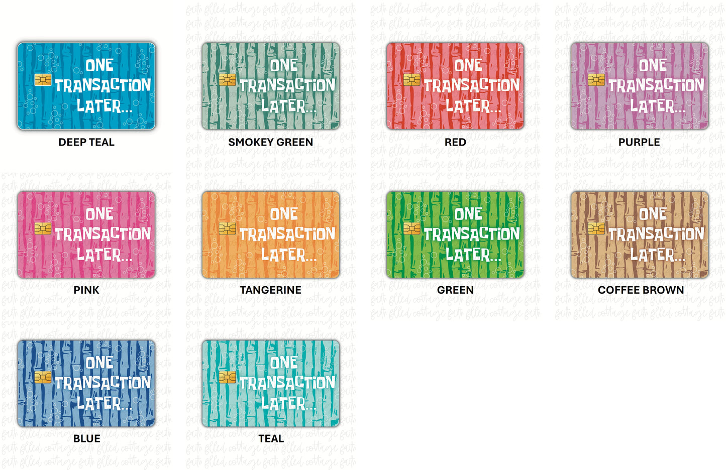 One Transaction Later [10] (debit card skin)