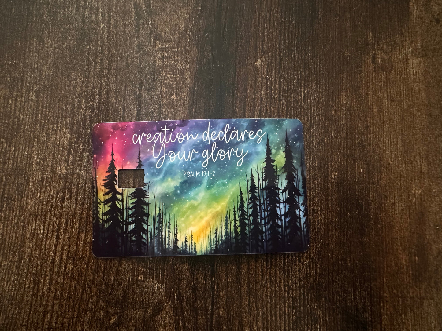 Creation Declares Your Glory (debit card skin)