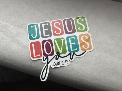Jesus Loves You (sticker)
