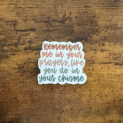 Prayer/Chisme (magnet)