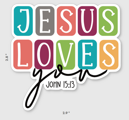 Jesus Loves You (sticker)