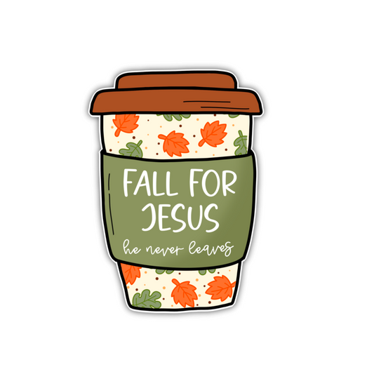 Fall For Jesus Coffee Cup (sticker)