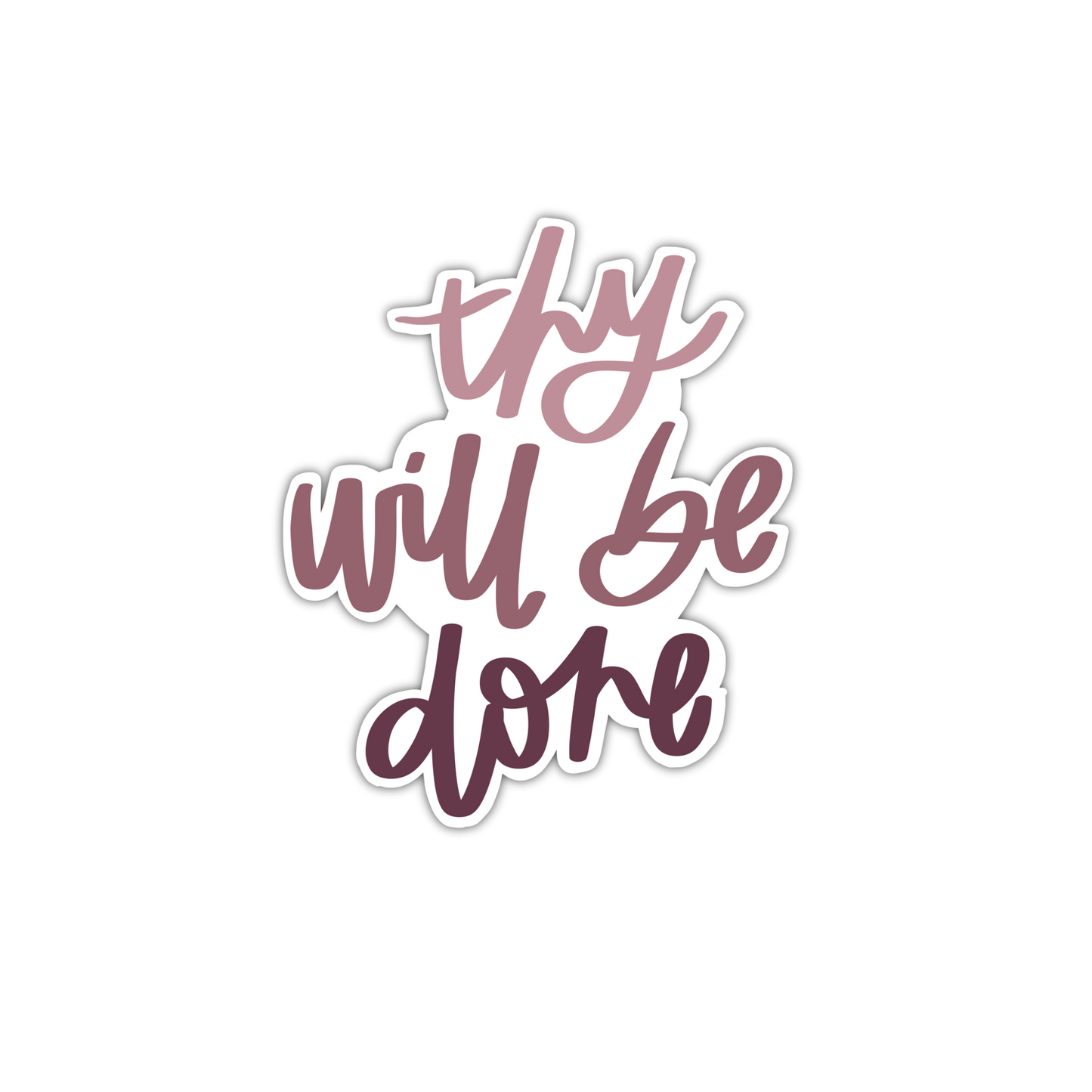Thy Will Be Done (sticker) [4 colors]