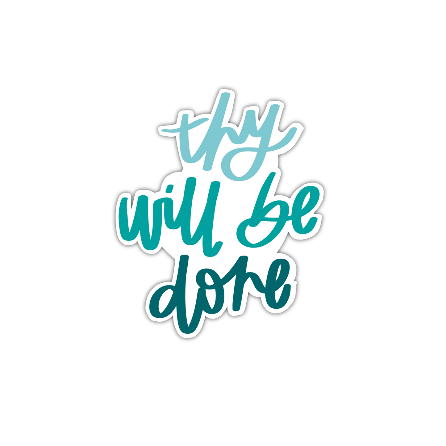 Thy Will Be Done (sticker) [4 colors]