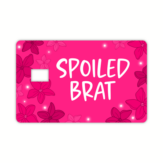 Spoiled Brat (debit card skin)