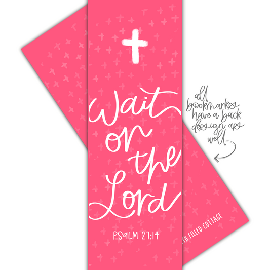 Wait On The Lord Bookmark