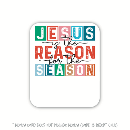 Jesus Is The Reason