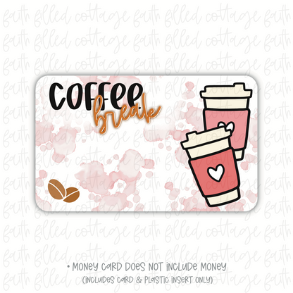 Coffee Break (money holder)