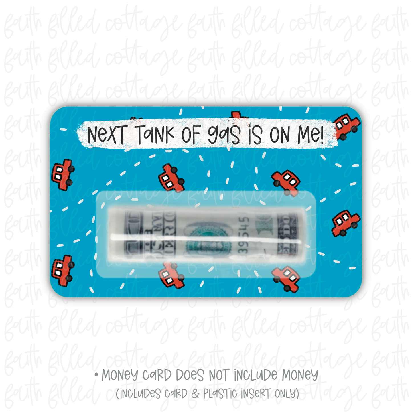 Next Tank Of Gas (money holder) - 3 colors