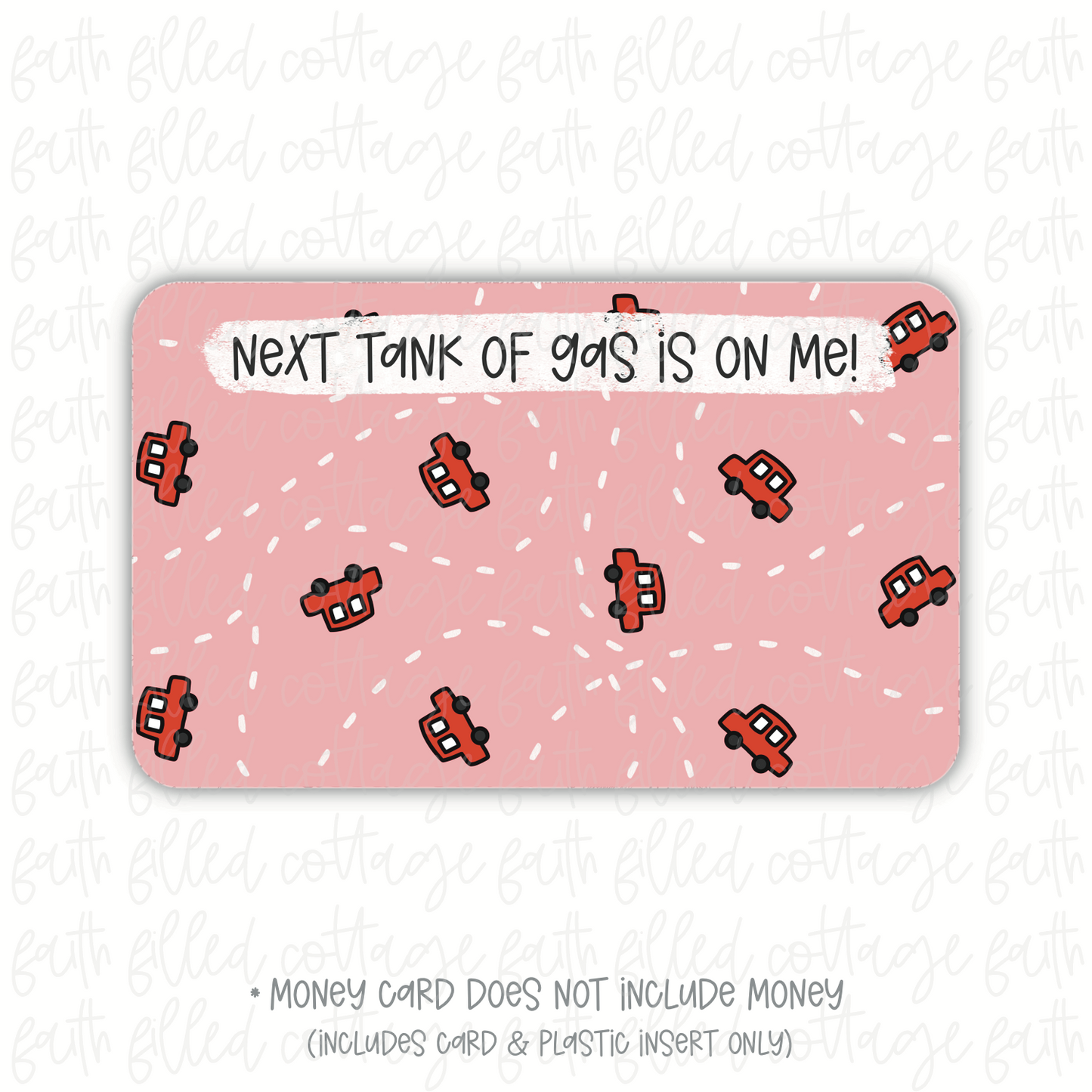 Next Tank Of Gas (money holder) - 3 colors