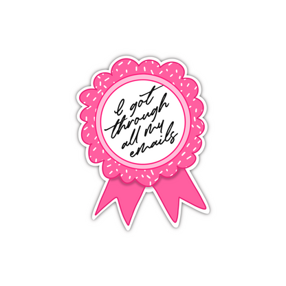 Got Through My Emails Ribbon (sticker)