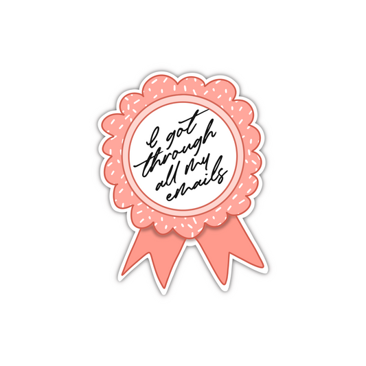 Got Through My Emails Ribbon (sticker)