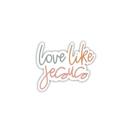 Love Like Jesus (sticker)