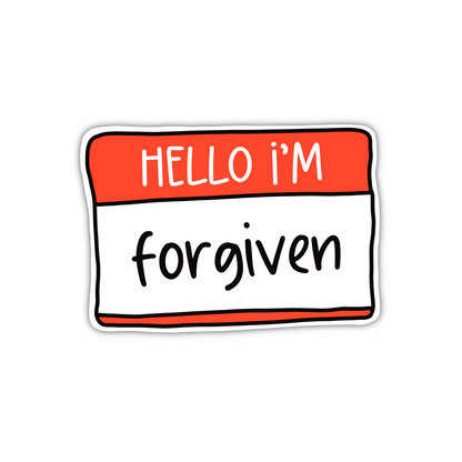 Hello I'm - Forgiven (sticker)