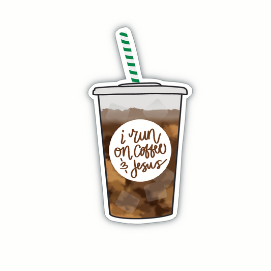 I Run On Coffee & Jesus Cup (sticker)