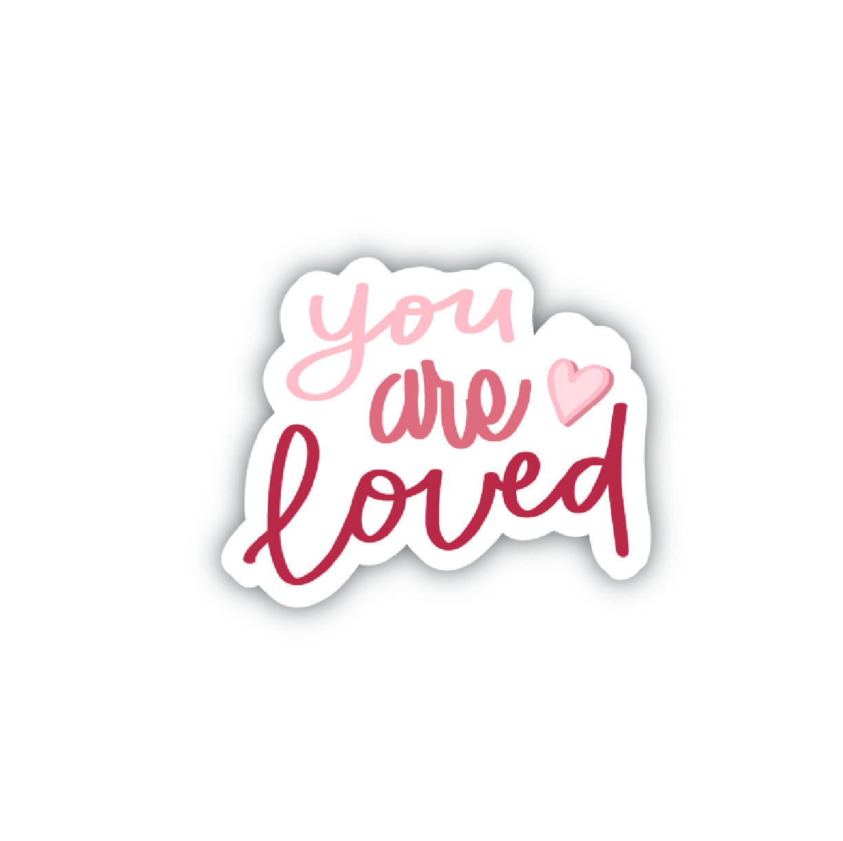 You Are Loved (sticker)