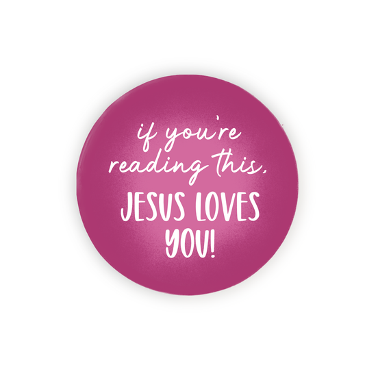 Jesus Loves You Button